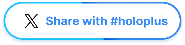 Share with #holoplus